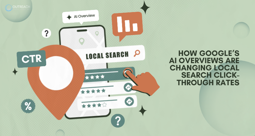 How Google’s AI Overviews Are Changing Local Search Click-Through Rates